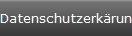 Datenschutzerk�rung