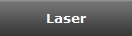 Laser